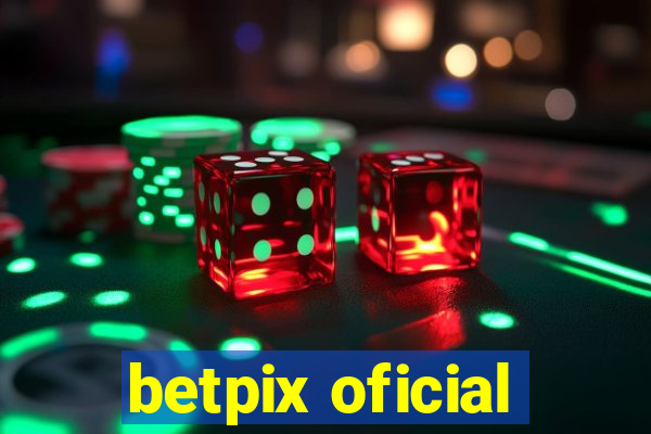 betpix oficial